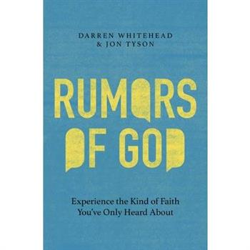 Rumors of God