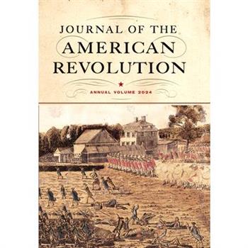 Journal of the American Revolution 2024