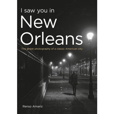 I Saw You in New Orleans