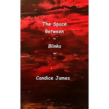 The Space Between Blinks