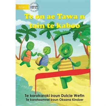 Tawa the Turtle in a Race - Te on ae Tawa n tain te kaboo (Te Kiribati)