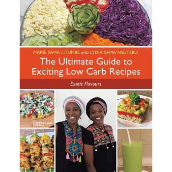 The Ultimate Guide to Exciting Low Carb Recipes