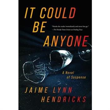 It Could Be Anyone