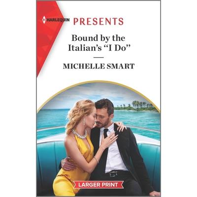 Bound by the Italian's ''i Do''
