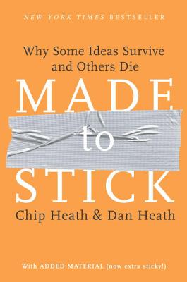 Made to Stick  創意粘力學