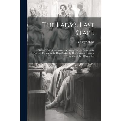 The Lady's Last Stake