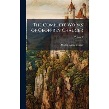 The Complete Works of Geoffrey Chaucer