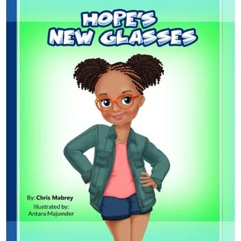Hope’s New Glasses