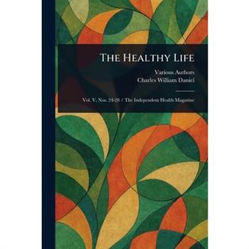 The Healthy Life