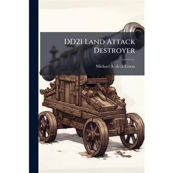 DD21 Land Attack Destroyer