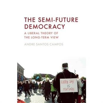 The Semi-Future Democracy