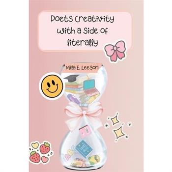 Poet’s Creativity With a Side of Literally