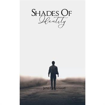 Shades of Identity