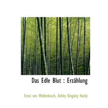Das Edle Blut