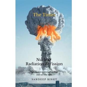 Nuclear Radiation & Fission