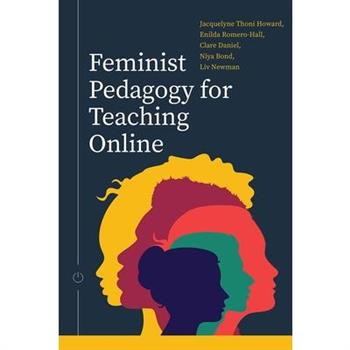 Feminist Pedagogy for Teaching Online
