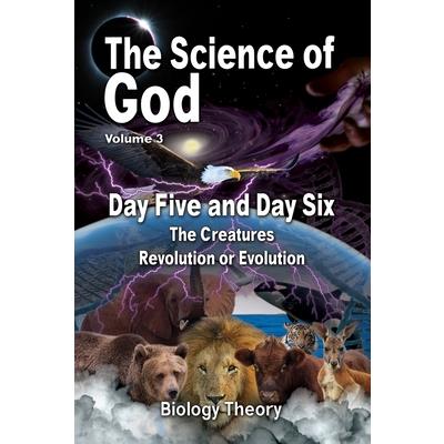 The Science Of God Volume 3