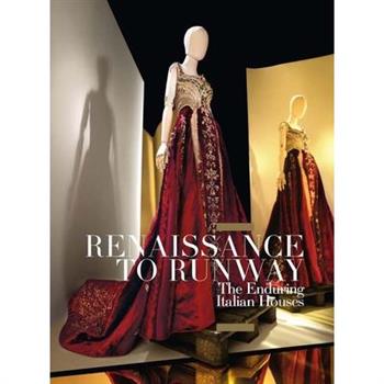 Renaissance to Runway