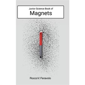 Junior Science Book of Magnets