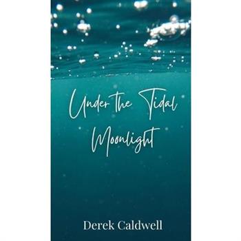 Under the Tidal Moonlight