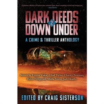 Dark Deeds Down Under 2