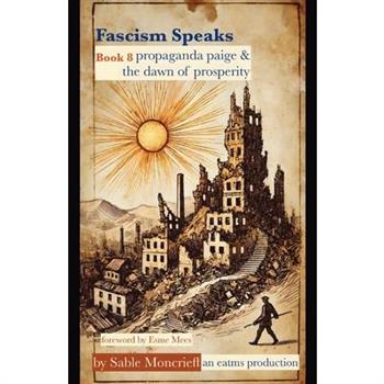 Fascism Speaks
