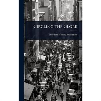 Circling the Globe