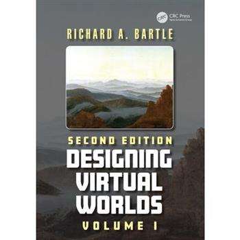Designing Virtual Worlds Volume I