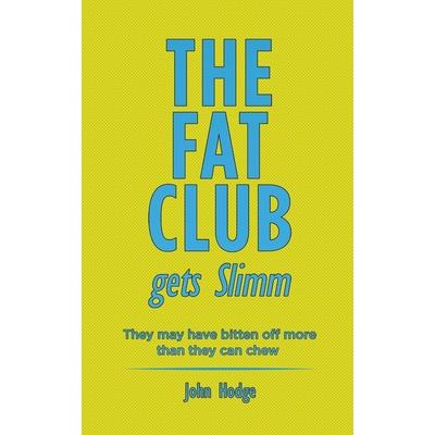 The Fat Club Gets Slimm