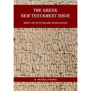 The Greek New Testament Issue