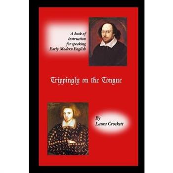 Trippingly on the Tongue