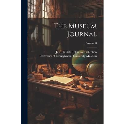 The Museum Journal; Volume 8