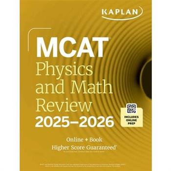 MCAT Physics and Math Review 2025-2026