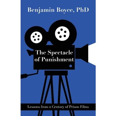 The Spectacle of Punishment