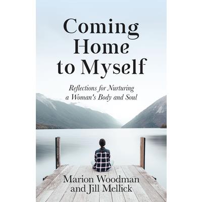 Coming Home to Myself