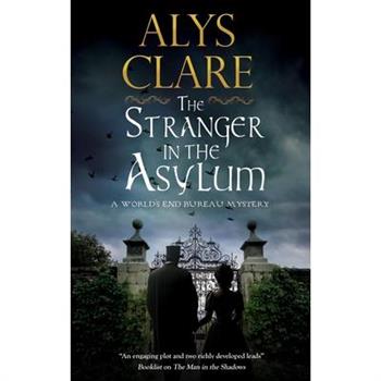 The Stranger in the Asylum