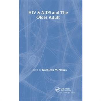 HIV & AIDS And The Older Adult