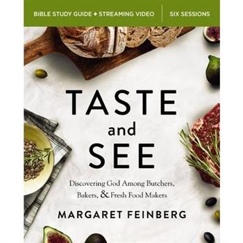 Taste and See Bible Study Guide Plus Streaming Video