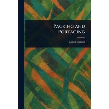 Packing and Portaging