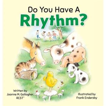 Do You Have A Rhythm?