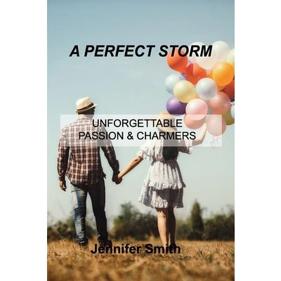 A Perfect Storm