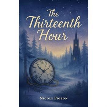 The Thirteenth Hour