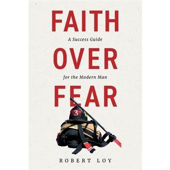 Faith Over Fear