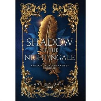 Shadow Of The Nightingale