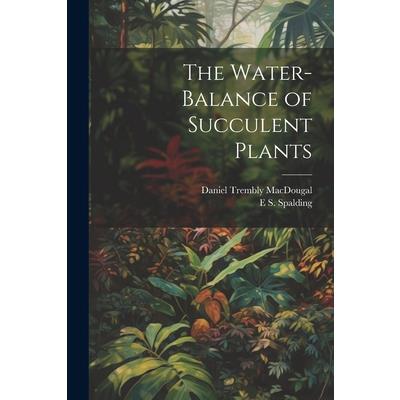 The Water-Balance of Succulent Plants
