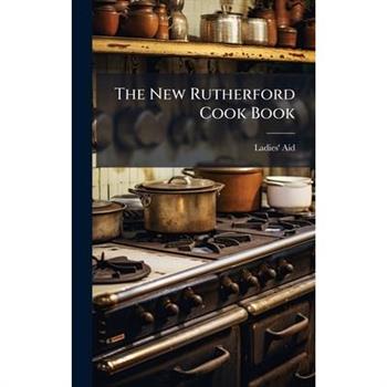 The New Rutherford Cook Book