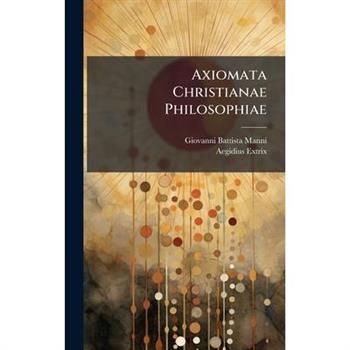Axiomata Christianae Philosophiae