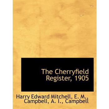 The Cherryfield Register, 1905