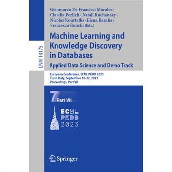 Machine Learning and Knowledge Discovery in Databases: Applied Data Science and Demo Track
