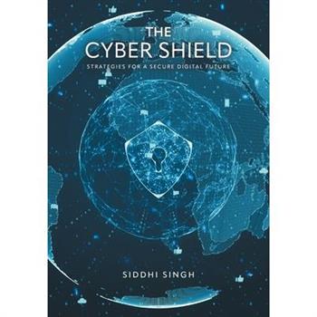 The Cyber Shield